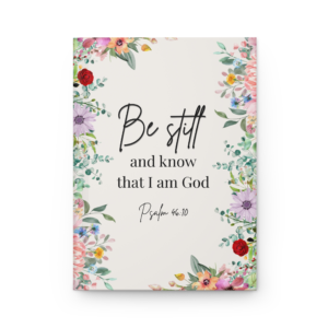 Be Still and Know that I am God Journal